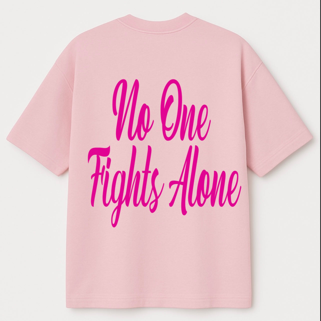 No One Fights Alone Oversized Tee